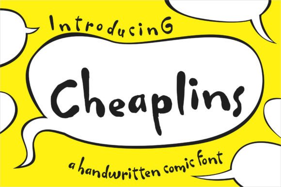 Cheaplins: A Friendly Handwritten Font for Campaign Headlines