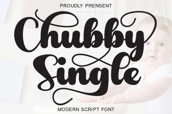 Chubby Single: A Handwritten Font That Makes Your Campaign Feel Human
