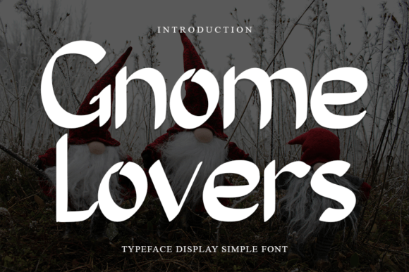 Gnome Lovers: A Handwritten Script Font for Editorial Charm