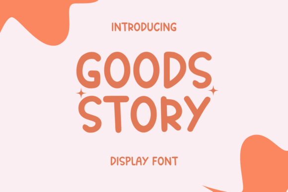 Goods Story: A Playful Handwritten Font That Makes Your Campaigns Click