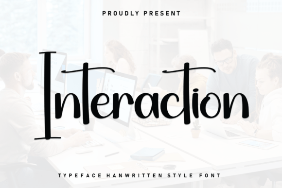 Interaction: A Handwritten Font That Feels Like Home