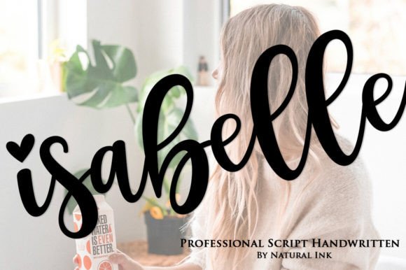 Isabelle: A Handwritten Font That Feels Like a Warm Welcome Online