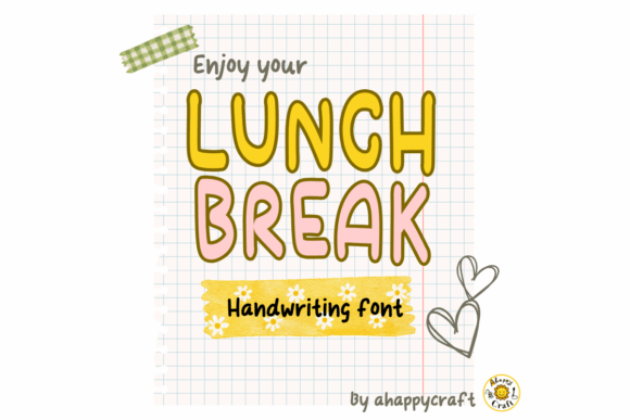 Lunch Break: A Handwritten Font That Feels Like Your Brand’s First Smile
