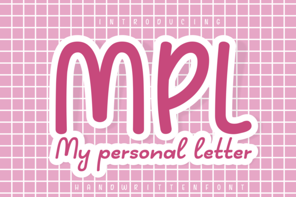 My Personal Letter: A Script Font That Makes Your Message Instantly Clear