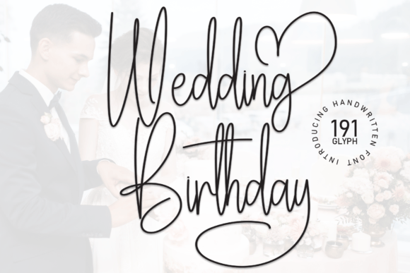 Wedding Birthday Font: Elegant Handwritten Charm for Makers