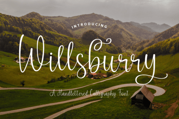 Willsburry: A Modern Calligraphy Font That Makes Your Brand Feel Thoughtful